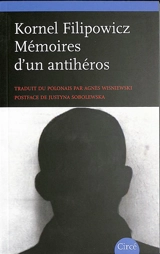 Mémoires d'un antihéros - Kornel Filipowicz