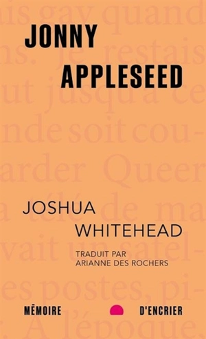 Jonny Appleseed - Joshua Whitehead