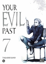 Your evil past. Vol. 7 - Takashi Sano