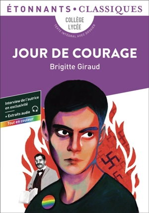Jour de courage : collège, lycée : texte intégral avec dossier - Brigitte Giraud