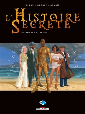 L'histoire secrète. Vol. 37. Atlantide - Jean-Pierre Pécau