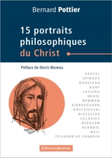15 portraits philosophiques du Christ - Bernard Pottier