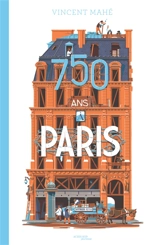 750 ans à Paris - Vincent Mahé