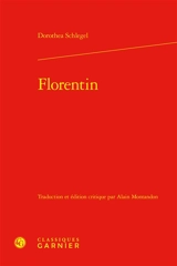 Florentin - Dorothea von Schlegel