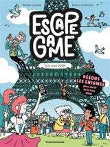 Escape game. Escape game à la tour Eiffel - Nathalie Lescaille