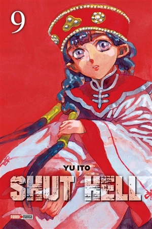 Shut Hell. Vol. 9 - Yu Ito