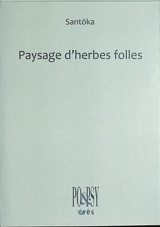 Paysage d'herbes folles - Santoka Taneda