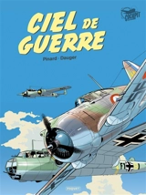 Ciel de guerre - Philippe Pinard