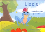 Lizzie cherche son paradis - Fabienne Guillemot