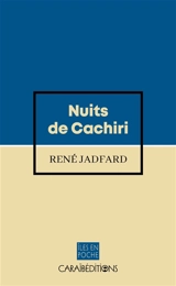 Nuits de Cachiri - René Jadfard