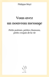 Vous avez un nouveau message - Philippe Muyl