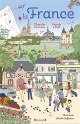 La France : cherche & trouve. France : search & find - Amélie Laffaiteur