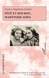 Féfé et Doudou, Martiniquaises - Claude Carbet