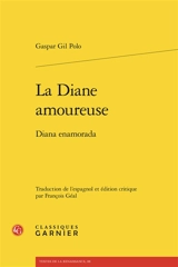 La Diane amoureuse. Diana enamorada - Gaspar Gil Polo