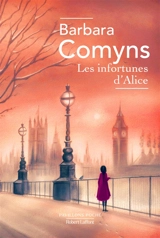 Les infortunes d'Alice - Barbara Comyns