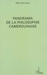 Panorama de la philosophie camerounaise - Hubert Mono Ndjana