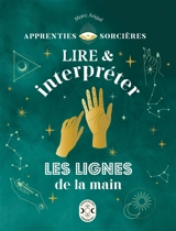 Lire & interpréter les lignes de la main - Marc Angel