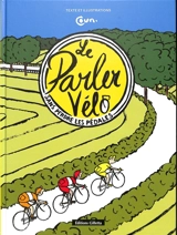 Le parler vélo sans perdre les pédales - Coun