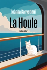 La houle - Ioanna Karystiani
