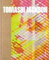Tomashi Jackson Across the Universe - Miranda Lash