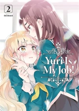 Yuri is my job!. Vol. 2 - Miman