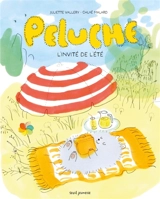 Peluche : l'invité de l'été - Juliette Vallery