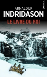 Le livre du roi - Arnaldur Indridason