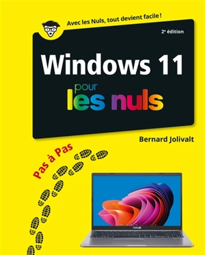 Windows 11 pas à pas pour les nuls - Bernard Jolivalt