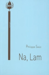 Na, Lam - Philippe Saüc
