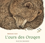 L'ours des Oroqen - Gerelchimeg Blackcrane