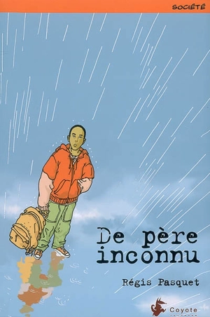 De père inconnu - Régis Pasquet