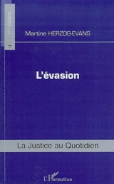 L'évasion - Martine Herzog-Evans