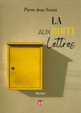La boîte aux lettres - Pierre-Jean Susini