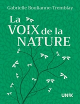 La voix de la nature - Gabrielle Boulianne-Tremblay