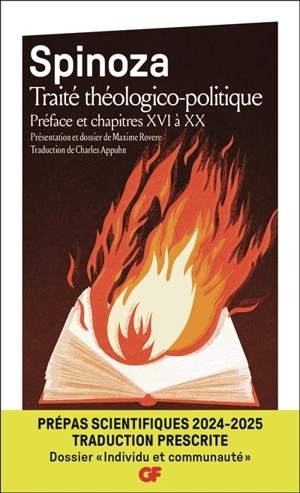 Traité théologico-politique : préface et chapitres XVI à XX : prépas scientifiques 2024-2025, traduction prescrite, dossier individu et communauté - Baruch Spinoza