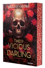 Cruels garçons perdus. Vol. 3. Their vicious darling - Nikki St. Crowe