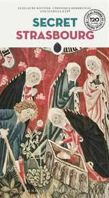 Secret Strasbourg - Guillaume Bouvier