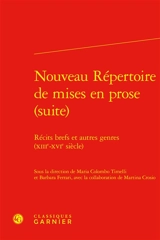 Nouveau répertoire de mises en prose. Récits brefs et autres genres (XIIIe-XVIe siècle)