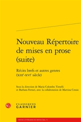 Nouveau répertoire de mises en prose (suite). Récits brefs et autres genres (XIIIe-XVIe siècle)