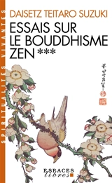 Essais sur le bouddhisme zen. Vol. 3 - Daisetsu Suzuki