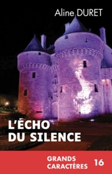 L'écho du silence - Aline Duret