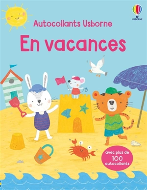 En vacances : Premiers autocollants : Dès 3 ans - Beecham, Alice