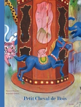 Petit cheval de bois - Danièle Fossette