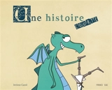 Une histoire courte - Jérôme Camil