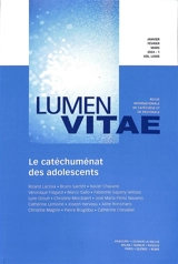 Lumen vitae, n° 1 (2024). Le catéchuménat des adolescents