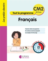 Français CM2, 10-11 ans : tout le programme : 60 séances de 20 minutes - Brigitte Guigui