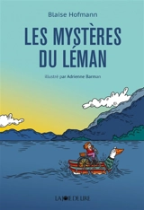 Les mystères du Léman - Blaise Hofmann
