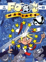 Les foot-maniacs. Vol. 22 - Sti
