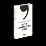 Précis de grammaire Serbe - Muriel Chrétien