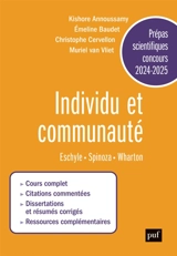 Individu et communauté : Eschyle, Les suppliantes et Les sept contre Thèbes ; Baruch de Spinoza, Traité théologico-politique, chapitres XVI-XX ; Edith Wharton, Le temps de l'innocence : prépas scientifiques concours 2024-2025